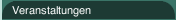 Veranstaltungen